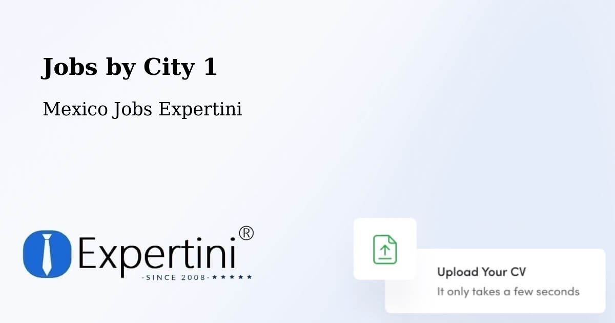 City Jobs in Mexico - Expertini
